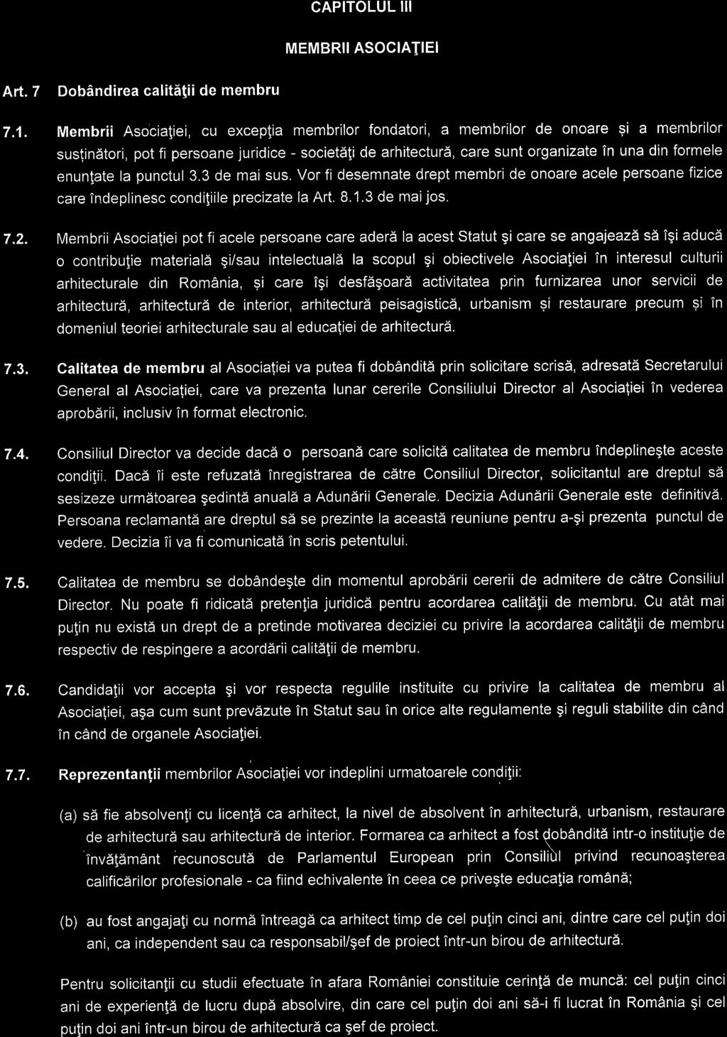 CAPITOLUL III MMBRil ASOCIATII Art.7 Dbdndireacalitifiide membru 7.1.