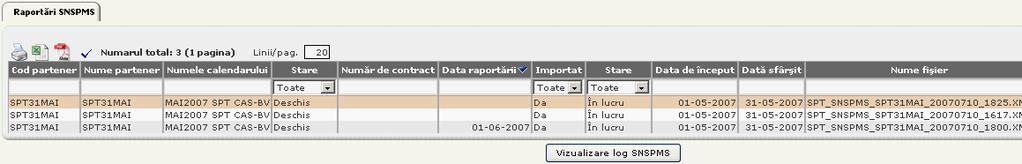 11.3.1 Precondiţii s-a realizat filtrarea pentru perioada de raportare 3.11.3.2 Cum se realizează operaţia Utilizatorul accesează tab page-ul Raportări SNSPMS.