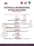 FESTIVALUL INTERNAȚIONAL DE ȘAH SATU MARE ediția a-vi-a 2019 Organizatori: C.S. Voința Satu Mare, Asociația Sportivă Szabo Iuliu-Gyula, Consiliul Jude
