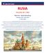 CIRCUITE 2019 RUSIA Vacanta de 1 Mai Moscova - Sankt Petersburg Perioada: (7 zile/6 nopti) Rusia este una dintre cele mai iubite dest