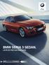 BMW SERIA 3 SEDAN. LISTĂ DE PREŢURI IULIE Plăcerea de a conduce