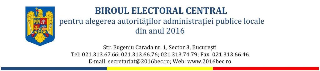 Ordinea de zi a ședinței BIROULUI ELECTORAL CENTRAL din data de 4 iunie 2016 ora 17:00 1.