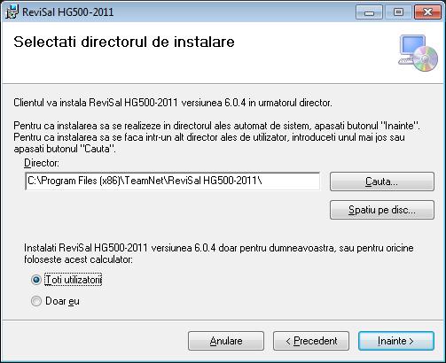 Pas 2: Alegerea directorului de instalare a aplicaţiei Notă: La instalarea versiunii 6.0.