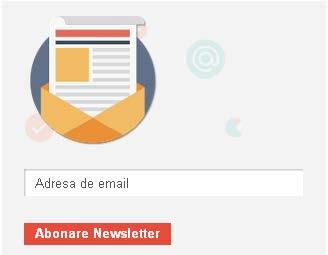 In cazul în care utilizatorul nu este autentificat în cadrul portalului, acesta introduce e- mail-ul personal si acţioneaza butonul Abonare Newsletter.