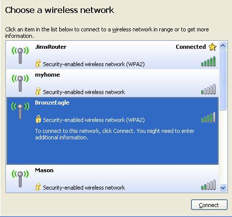 Numele reţelei, BronzeEagle în acest exemplu, este afişat ca fiind selectat. Pentru a accesa routerul, trebuie să fiţi conectat la reţeaua dvs.