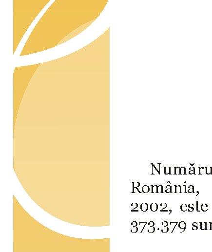 Tabel 2 - Structura populaţiei după etnii, pe regiuni de dezvoltare, la recensământul din anul 22 (ponderea în total populaţie) Regiunea Total Români Maghiari Romi/ ţigani Germani Ucraineni Ruşi /