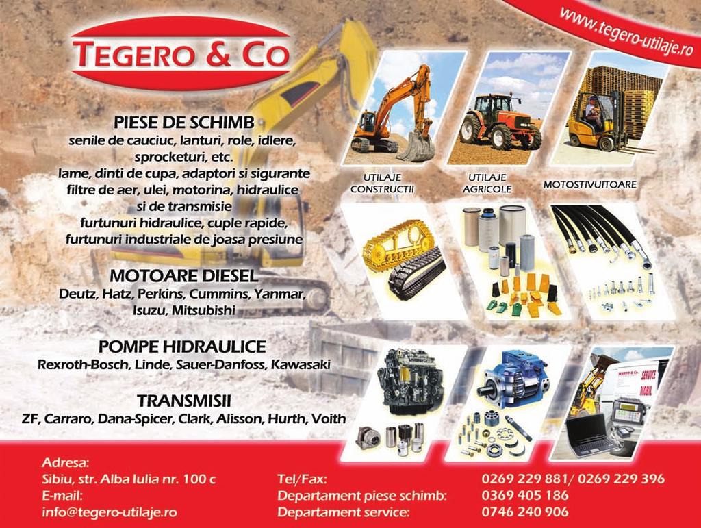 Ofertã diversificatã de: piese de schimb, motoare diesel, pompe hidraulice, transmisii Firma TEGERO SRL a fost înfiinþatã în anul 1991 ca societate mixtã germano-românã.