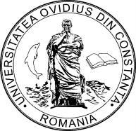 ROMANIA MINISTERUL EDUCAŢIEI NAŢIONALE UNIVERSITATEA "OVIDIUS" DIN CONSTANŢA B-dul Mamaia 124, 900527 Constanţa Tel./Fax: 40-241- 606467, 511512, 618372, 0723151222 E-mail: rectorat2@univ-ovidius.