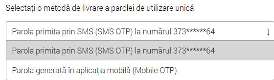 Confirmați operațiunea prin introducerea parolei de unică folosință expediată prin una din metodele selectate de Dvs. (SMS OTP, Mobile OTP sau ATM OTP).