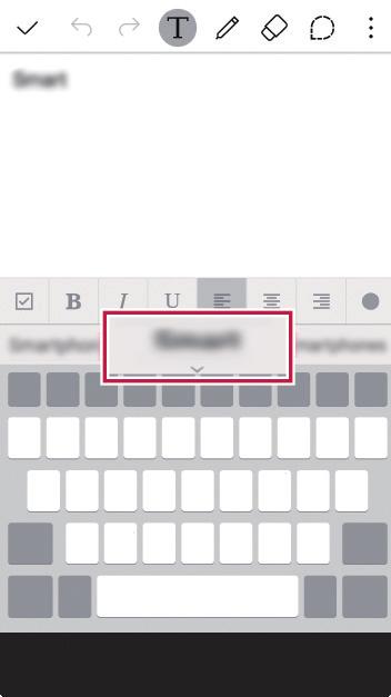 Entering text Using Smart keyboard You can use Smart keyboard to enter and edit text.
