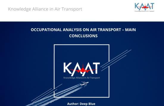WP 1 Analiza ocupațională în transportul aerian 1.1. Raport privind analiza ocupațională în industria transportului aerian - finalizat; - concluziile principale: https://drive.google.