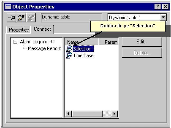 Se deschide caseta de dialog pentru proprietăţile obiectului prin dublu clic asupra lui, iar apoi se allege tabul "Connect". În lista de acţiuni posibile, se face dublu-clic pe intrarea "Selection".