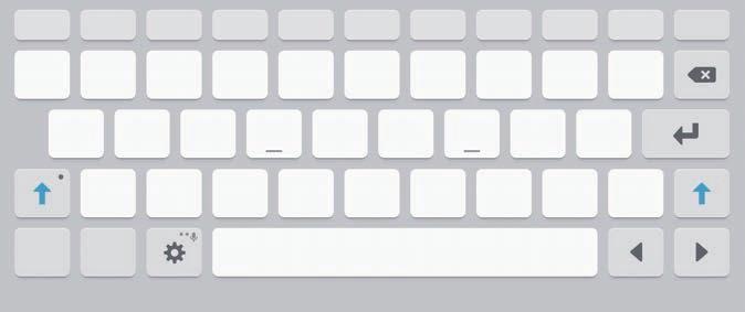Noţiuni de bază Introducerea textului Aspectul tastaturii Se afişează automat o tastatură atunci când introduceţi text pentru a trimite mesaje, a crea notiţe etc.