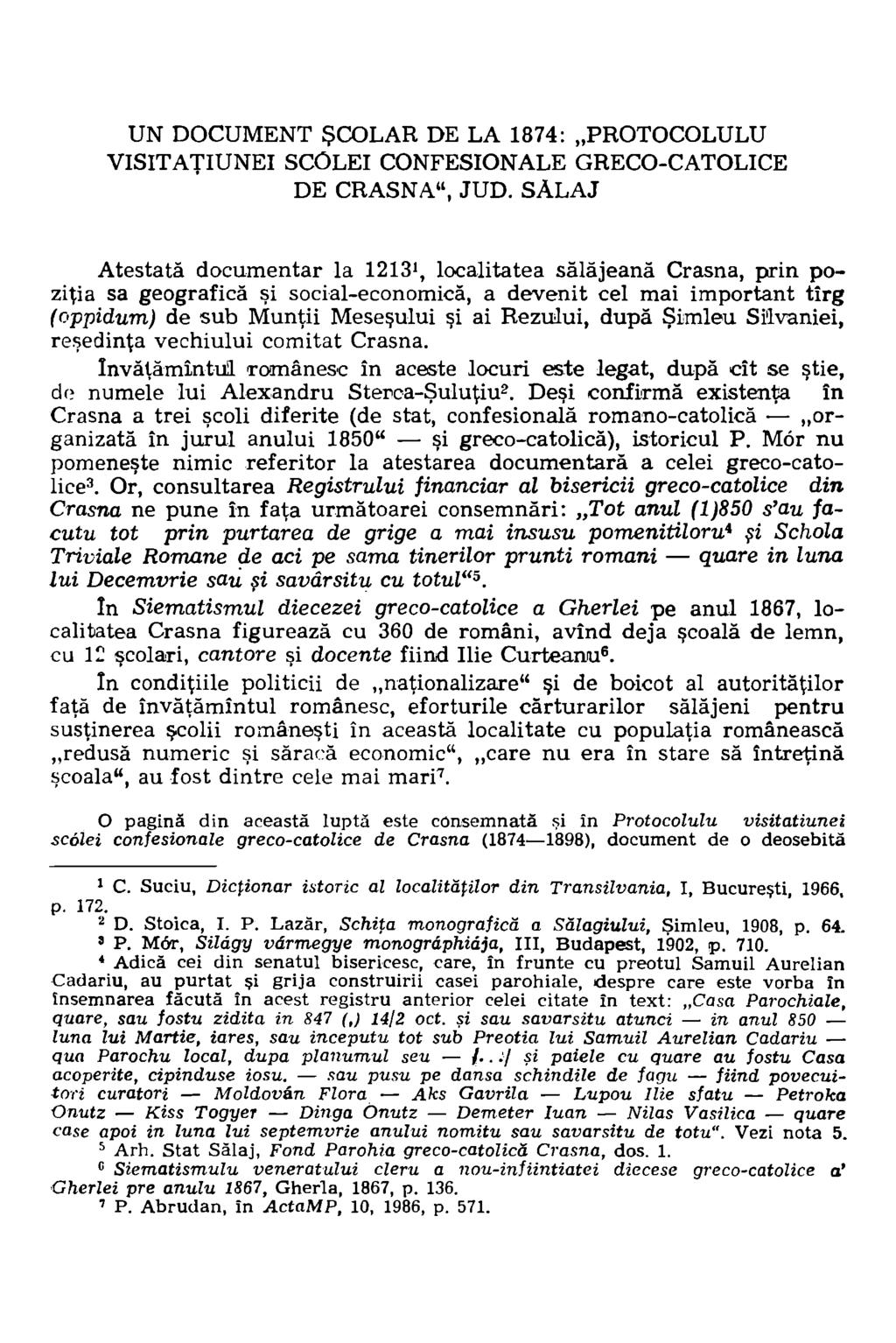 UN DOCUMENT ŞCOLAR DE LA 1874: PROTOCOLULU VISITAŢIUNEI SCOLEI CONFESIONALE GRECO-CATOLICE DE CRASNA", JUD.