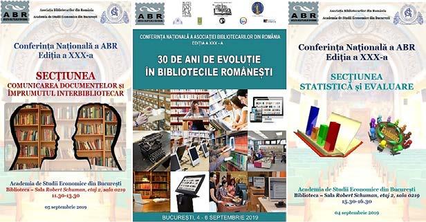 Biblioteca ASE, partener și co-organizator la cea de-a XXX-a ediţie a Conferinţei Naţionale ABR În perioada 4 6 septembrie a.c., s-a desfășurat la Bucureşti cea de-a XXX-a ediţie a Conferinţei Naţionale ABR cu tema 30 de ani de evoluție în bibliotecile românești.