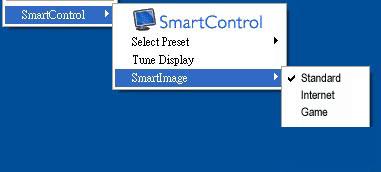 În Context Menu (Meniu contextual) există patru opţiuni: SmartControl Lite - când este selectat, se afişează About (Despre) ecran.