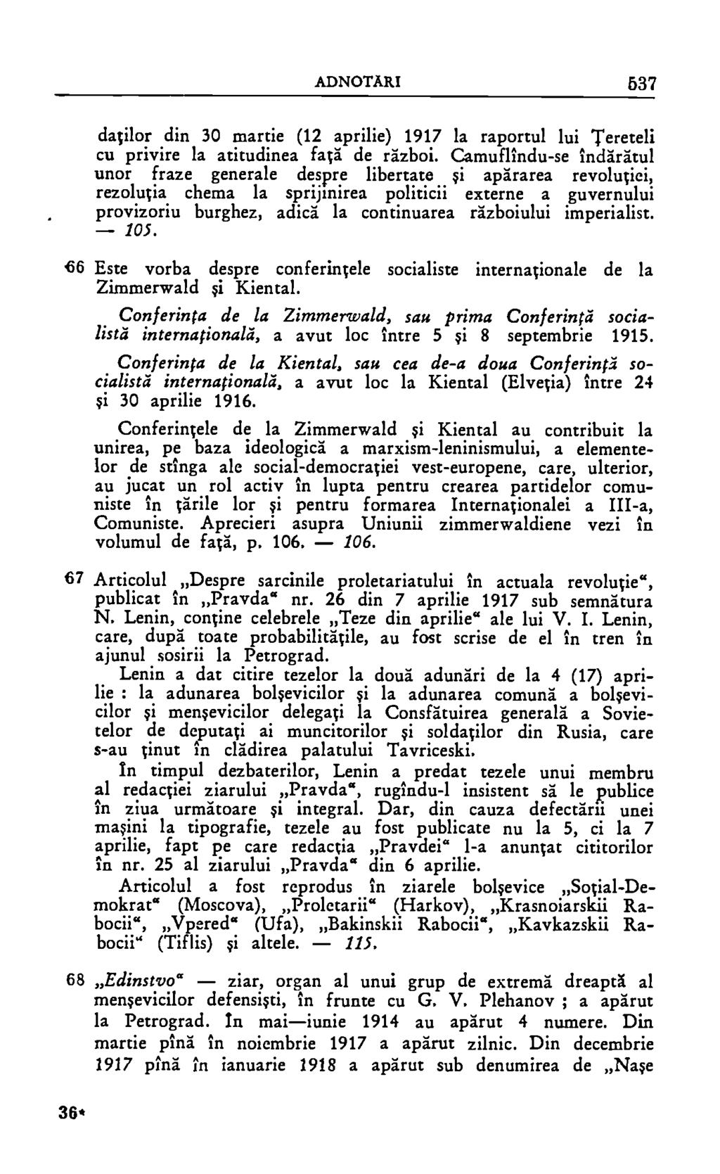 ADNOTARI 537 datilor din 30 martie (12 aprilie) 1917 la raportul lui Tereteli cu privire la atitudinea fata de ralzboi.