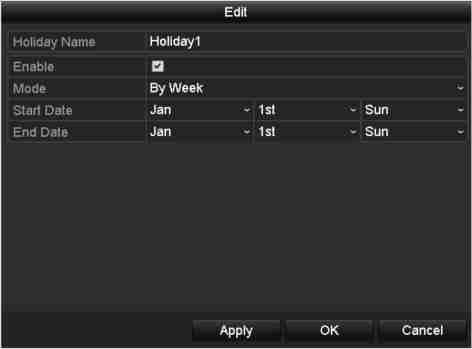 Pasul 1: Deschideți interfața de setare pentru Înregistrare. Menu > Record > Holiday Pasul 2: Activați Editare program de vacanță.