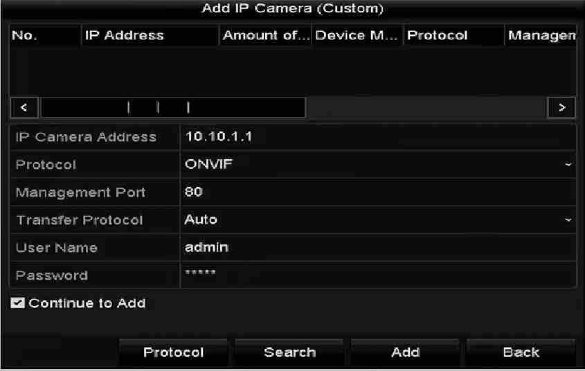 OPȚIUNEA 3: Pasul 1: Pe interfața Management cameră IP, faceți clic pe butonul Custom Adding pentru a afișa interfața Adăugare cameră IP (personalizată).