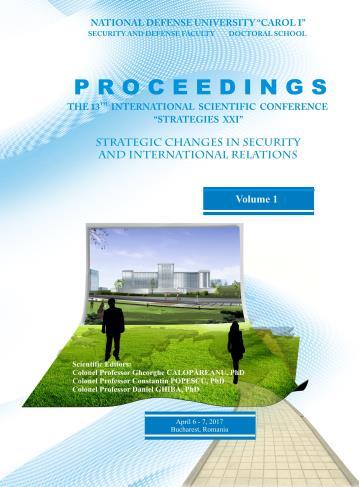 PROCEEDINGS The 13 th INTERNATIONAL SCIENTIFIC CONFERENCE STRATEGIES XXI STRATEGIC CHANGES IN SECURITY AND INTERNATIONAL