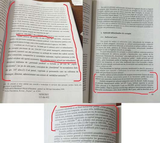 2004 la Editura SemnE din Bucuresti. Practic intreg capitolul III al tezei, intitulat Structura infractiunilor de coruptie, este plagiat.