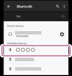 2. Atingeți [ ] din dreptul [Bluetooth] pentru a activa funcția BLUETOOTH. 4 Atingeți [WH-H900N (h.ear)]. Dacă vi se cere cheia de acces (*) pe afișajul smartphone-ului, introduceți 0000.