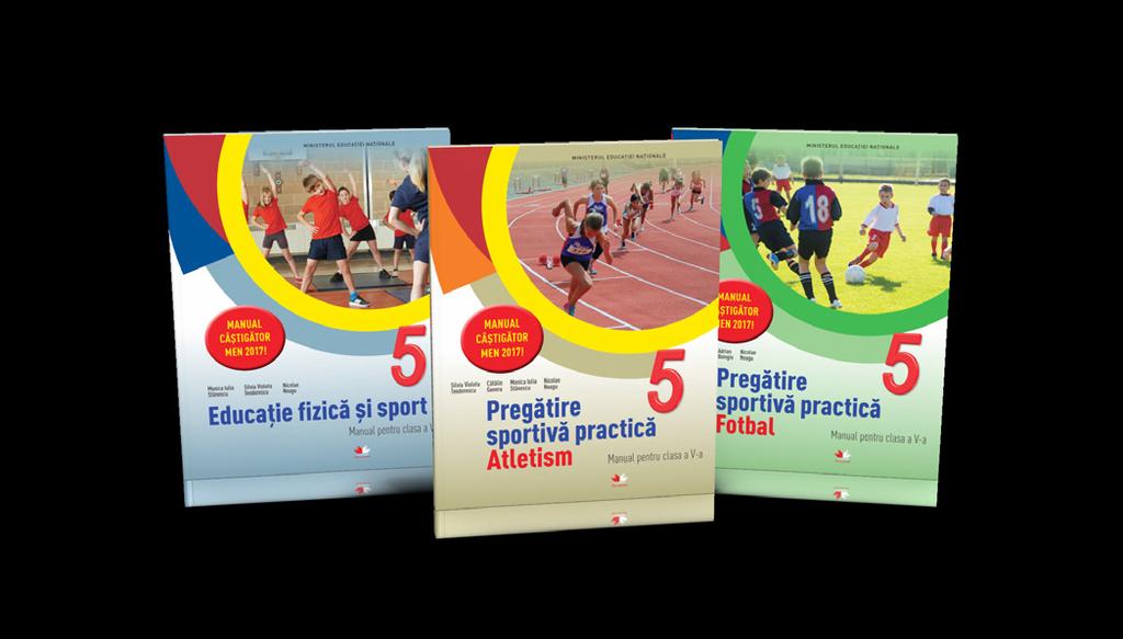 Editura Litera oferă profesorilor un pachet unic de manuale pentru clasa a V-a aprobate de către Ministerul Educației Naționale: Educație fizică și sport Pregătire sportivă practică - Fotbal