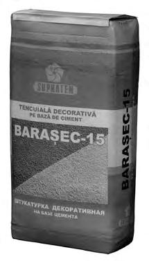 BARAŞEC 15 Tencuială decorativă. SM 262:2005 Ciment alb de calitate superioară, umpluturi de origine minerală, modificatori.