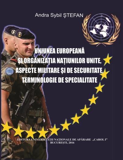Andra Sybil ȘTEFAN UNIUNEA EUROPEANĂ ȘI ORGANIZAȚIA NAȚIUNILOR UNITE.