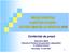 Microsoft PowerPoint - Prezentare_Conferinta_Presa_12iul07_1.ppt