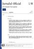 Jurnalul Oficial al Uniunii Europene L 98 Ediția în limba română Legislație Anul aprilie 2017 Cuprins II Acte fără caracter legislativ REGULAMEN