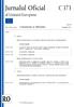 Jurnalul Oficial C 373 al Uniunii Europene Anul 60 Ediţia în limba română Comunicări și informări 4 noiembrie 2017 Cuprins IV Informări INFORMĂRI PROV