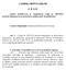 CAMERA DEPUTAŢILOR L E G E pentru modificarea şi completarea Legii nr. 185/2013 privind amplasarea şi autorizarea mijloacelor de publicitate Camera De