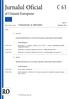 Jurnalul Oficial C 63 al Uniunii Europene Anul 62 Ediţia în limba română Comunicări și informări 18 februarie 2019 Cuprins II Comunicări COMUNICĂRI PR