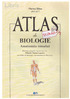 Atlas de biologie scolar - Anatomia Omului - Florica Tibea