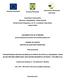 Uniunea Europeana Guvernul Romaniei Instrumente Structurale Autoritatea Contractanta SPITALUL ORASENESC TARGU BUJOR Strada Eremia Grigorescu