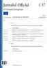 Jurnalul Oficial C 57 al Uniunii Europene Anul 62 Ediţia în limba română Comunicări și informări 13 februarie 2019 Cuprins II Comunicări COMUNICĂRI PR