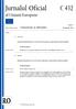 Jurnalul Oficial C 432 al Uniunii Europene Anul 61 Ediţia în limba română Comunicări și informări 30 noiembrie 2018 Cuprins II Comunicări COMUNICĂRI P